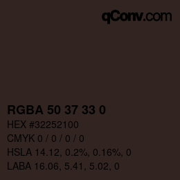 Color code: RGBA 50 37 33 0 | qconv.com