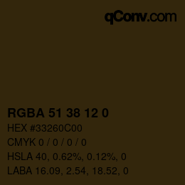 カラーコード: RGBA 51 38 12 0 | qconv.com