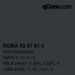 Color code: RGBA 52 57 61 0 | qconv.com