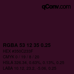 Farbcode: RGBA 53 12 35 0.25 | qconv.com