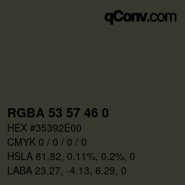 Color code: RGBA 53 57 46 0 | qconv.com