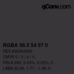 Color code: RGBA 56.5 54 57 0 | qconv.com