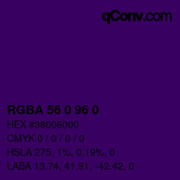Farbcode: RGBA 56 0 96 0 | qconv.com