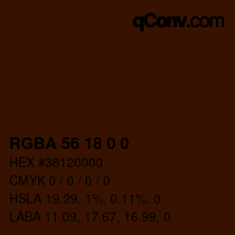 Farbcode: RGBA 56 18 0 0 | qconv.com