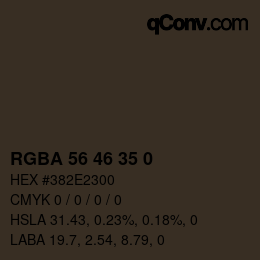 Color code: RGBA 56 46 35 0 | qconv.com