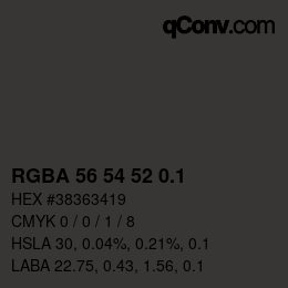 カラーコード: RGBA 56 54 52 0.1 | qconv.com