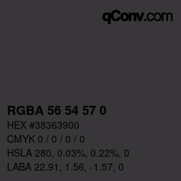 Color code: RGBA 56 54 57 0 | qconv.com