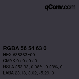 Farbcode: RGBA 56 54 63 0 | qconv.com