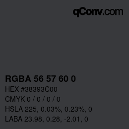 Color code: RGBA 56 57 60 0 | qconv.com