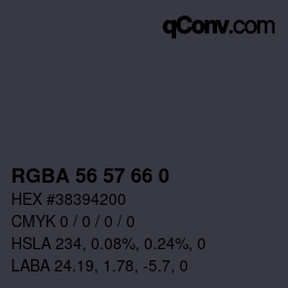 カラーコード: RGBA 56 57 66 0 | qconv.com