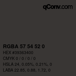 Color code: RGBA 57 54 52 0 | qconv.com
