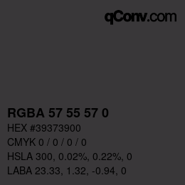 Color code: RGBA 57 55 57 0 | qconv.com