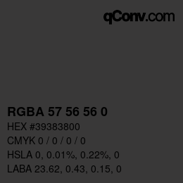 Color code: RGBA 57 56 56 0 | qconv.com