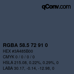 Color code: RGBA 58.5 72 91 0 | qconv.com