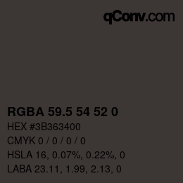 Color code: RGBA 59.5 54 52 0 | qconv.com