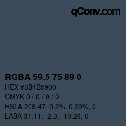 Color code: RGBA 59.5 75 89 0 | qconv.com