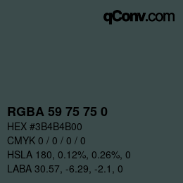 Color code: RGBA 59 75 75 0 | qconv.com