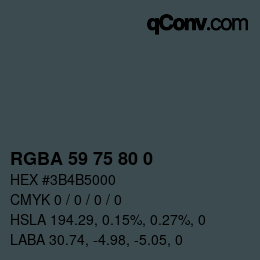 カラーコード: RGBA 59 75 80 0 | qconv.com