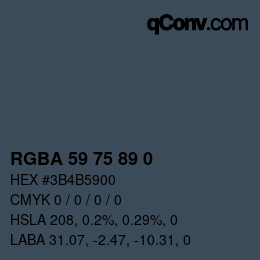 Color code: RGBA 59 75 89 0 | qconv.com