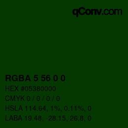 Farbcode: RGBA 5 56 0 0 | qconv.com