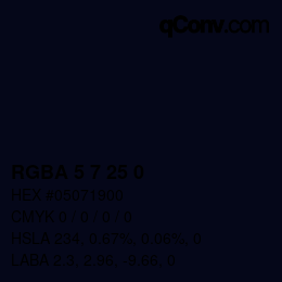 Color code: RGBA 5 7 25 0 | qconv.com