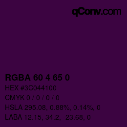 Farbcode: RGBA 60 4 65 0 | qconv.com