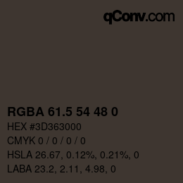 颜色代码: RGBA 61.5 54 48 0 | qconv.com