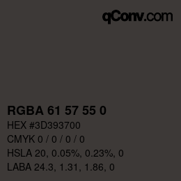 カラーコード: RGBA 61 57 55 0 | qconv.com