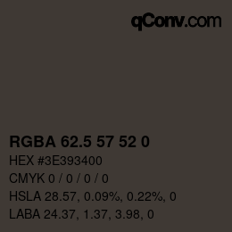 颜色代码: RGBA 62.5 57 52 0 | qconv.com