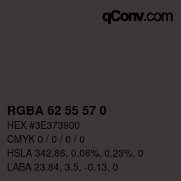 Color code: RGBA 62 55 57 0 | qconv.com