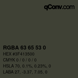 Color code: RGBA 63 65 53 0 | qconv.com