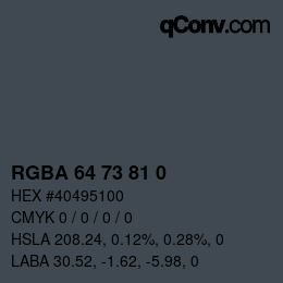 Color code: RGBA 64 73 81 0 | qconv.com