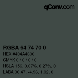 Color code: RGBA 64 74 70 0 | qconv.com