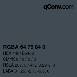 Color code: RGBA 64 75 84 0 | qconv.com