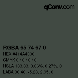 Farbcode: RGBA 65 74 67 0 | qconv.com