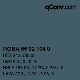 Color code: RGBA 66 92 104 0 | qconv.com