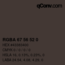 Color code: RGBA 67 56 52 0 | qconv.com