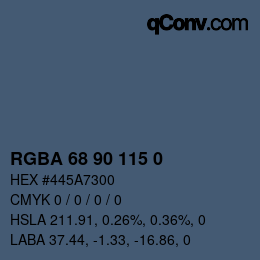 Color code: RGBA 68 90 115 0 | qconv.com
