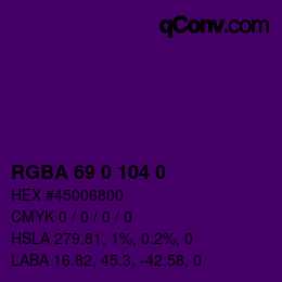 Farbcode: RGBA 69 0 104 0 | qconv.com