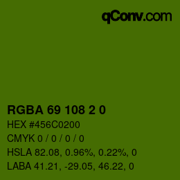 Farbcode: RGBA 69 108 2 0 | qconv.com
