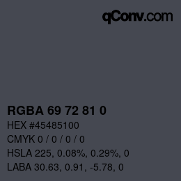 Color code: RGBA 69 72 81 0 | qconv.com