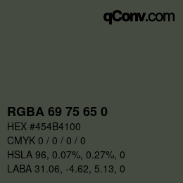 Color code: RGBA 69 75 65 0 | qconv.com