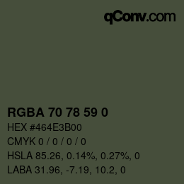 Farbcode: RGBA 70 78 59 0 | qconv.com