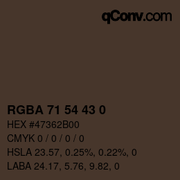 Color code: RGBA 71 54 43 0 | qconv.com