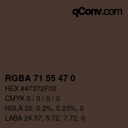 Color code: RGBA 71 55 47 0 | qconv.com