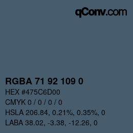 カラーコード: RGBA 71 92 109 0 | qconv.com