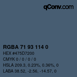 Color code: RGBA 71 93 114 0 | qconv.com