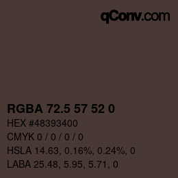 Color code: RGBA 72.5 57 52 0 | qconv.com