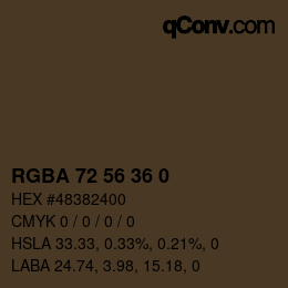 カラーコード: RGBA 72 56 36 0 | qconv.com