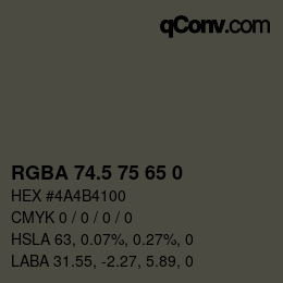 Farbcode: RGBA 74.5 75 65 0 | qconv.com